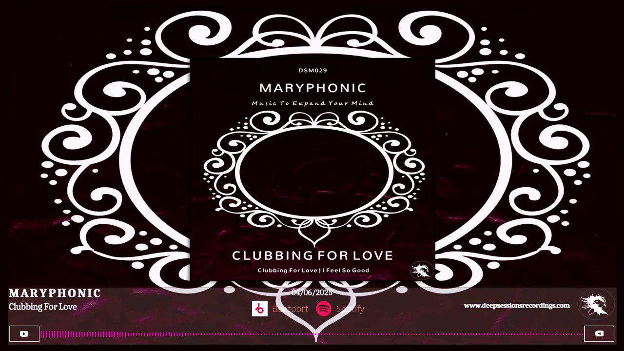 DSM029 M A R Y P H O N I C - Clubbing For Love • Deepsessions Melodic