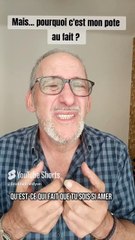 Pourquoi c'est mon pote au fait _🙄