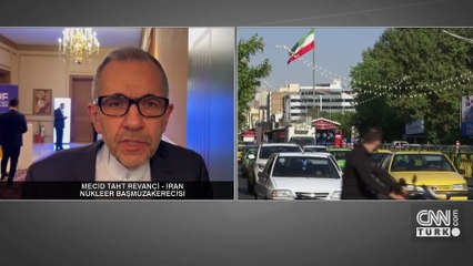 İran’ın Nükleer Başmüzakerecisi Revançi CNN TÜRK'te: Türkiye’nin yapıcı rolüne güveniyoruz
