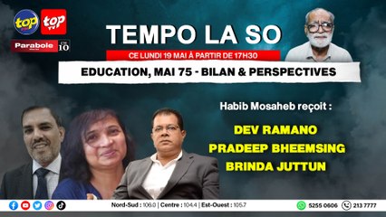 Tempo La So: Habib Mosaheb reçoit Dev Ramano, Pradeep Bheemsing, et Brinda Juttun.