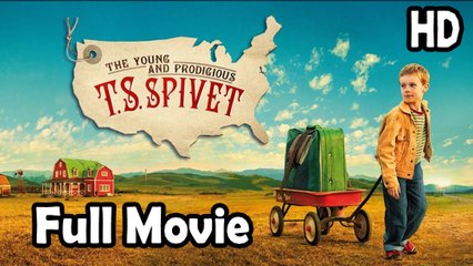 The Young and Prodigious T.S. Spivet (2013) Full Movie HD