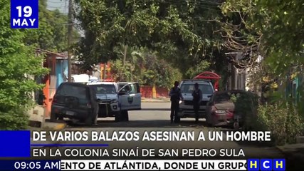 Pistolero le arrebata la vida a hombre en colonia Sinaí de San Pedro Sula