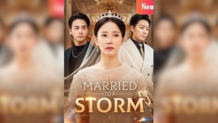 Watch 'Married To A Storm' Full Movie & Episode Streaming 🎬