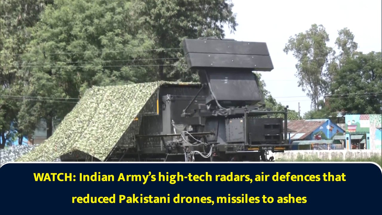 WATCH: Indian Army’s high-tech radars, air defences that reduced Pakistani drones, missiles to ashes