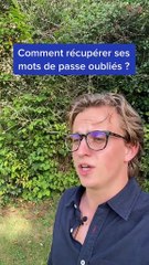 Comment récupérer ses mots de passe oubliés 😱🚀