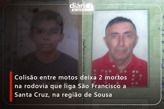 Colisão entre motos deixa 2 mortos na rodovia que liga São Francisco a Santa Cruz, na região de Sousa