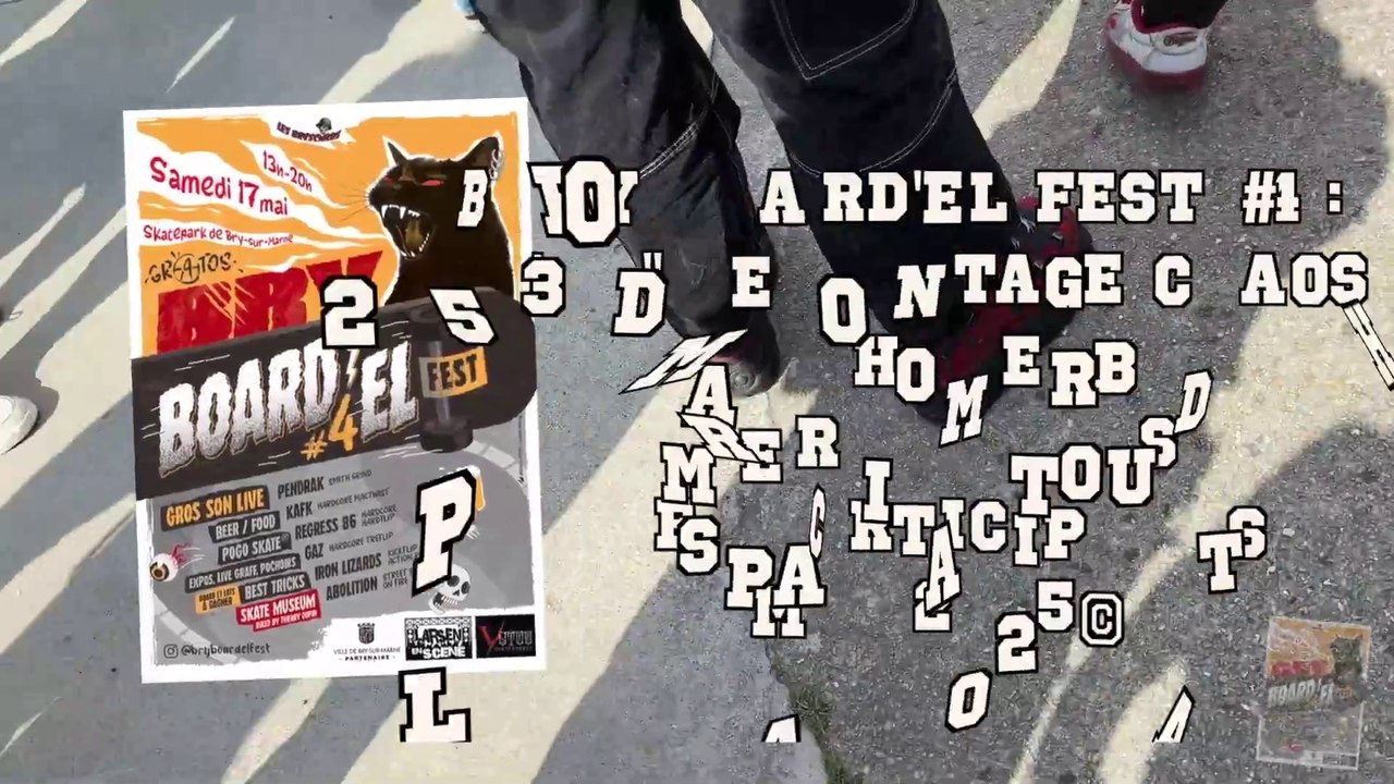 Chaos ! Bry Board'el Fest #4 sam. 17 Mai 2025