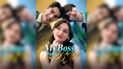 My Boss Thinks I'm A Boy Full Movie