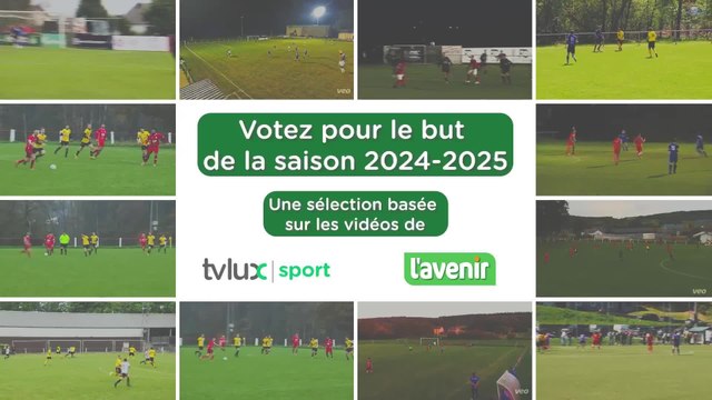 Plus beau but de la saison 2024-2025 en province de Luxembourg