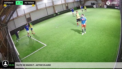 Faute de Simon P - Aston Vilains