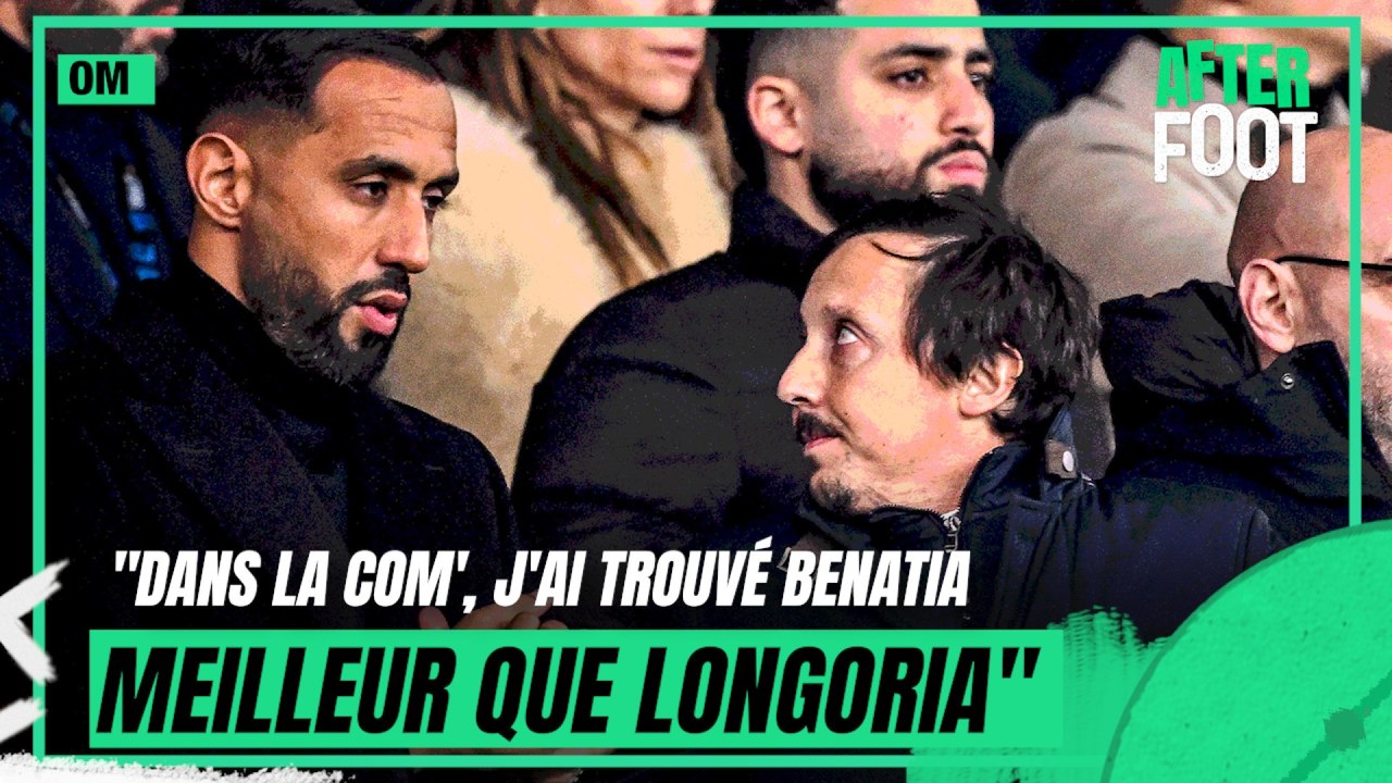 OM : "Benatia incarne mieux la stature de l'OM que Longoria" juge Gautreau