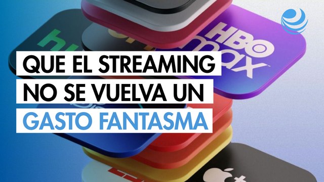 Que el streaming no se vuelva un gasto fantasma, esto daña tus finanzas