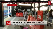 Inicia operaciones la Línea 11 del Trolebús Chalco–Santa Martha