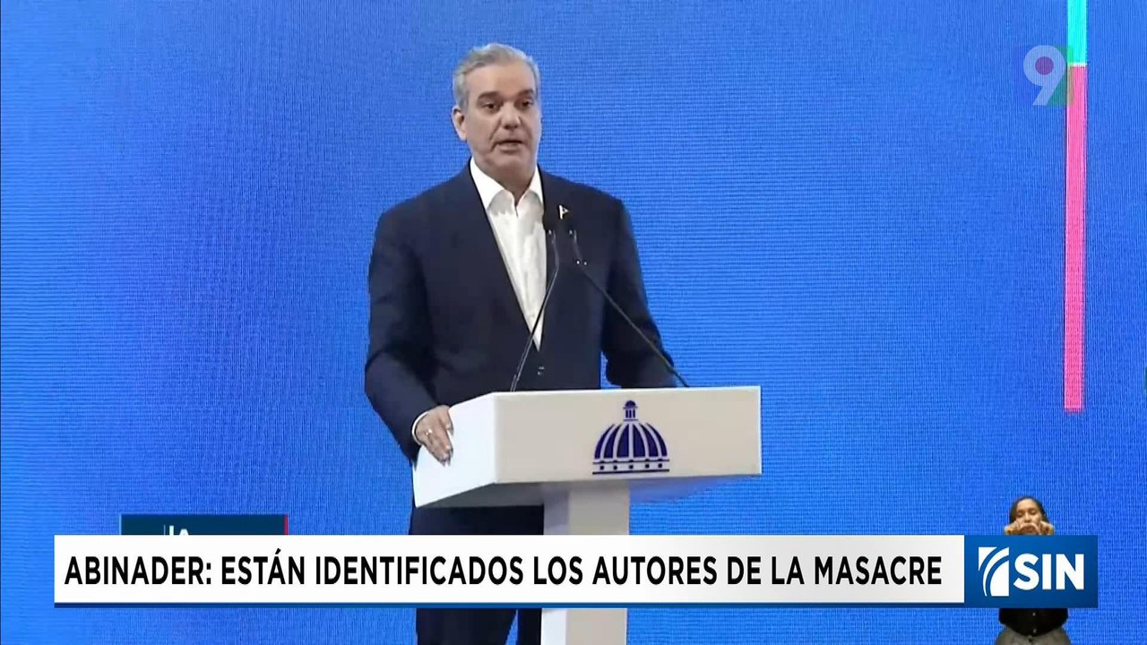 Abinader: autores de la masacre en Loma de Cabrera están identificados | Emisión Estelar SIN con Alicia Ortega