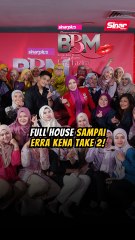 Full house sampai Erra Fazira pun kena take 2! 😂💋