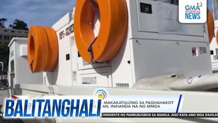 Mga heavy equipment na makakatulong sa paghahakot ng mga basura sa tag-ulan, inihanda na ng MMDA | Balitanghali