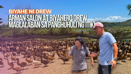 Arman Salon at Biyahero Drew, maglalaban sa panghuhuli ng itik! | Biyahe ni Drew