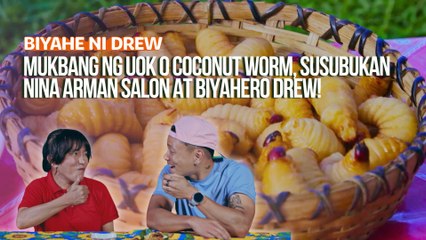 Mukbang ng uok o coconut worm, susubukan nina Arman Salon at Biyahero Drew!  | Biyahe ni Drew