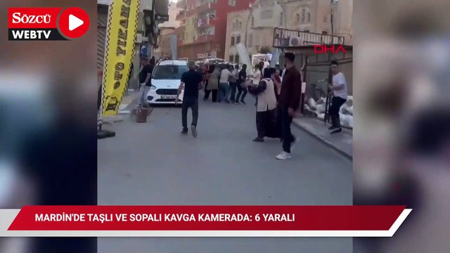 Mardin'de taşlı ve sopalı kavga kamerada: 6 yaralı