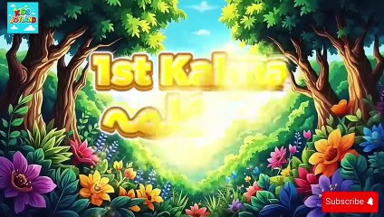 Pehla Kalma Tayyab - Dusra Kalma Shahadat - Tesra Kalma Tamjeed