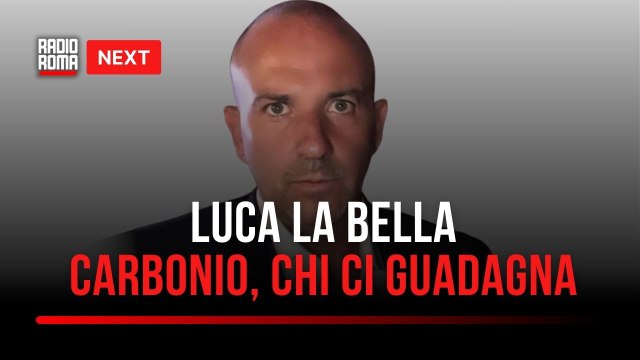 Next , La Bella: Crediti di carbonio, ecco chi ci guadagna