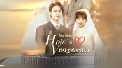 The Reborn Heir's Vengeance  Sshort