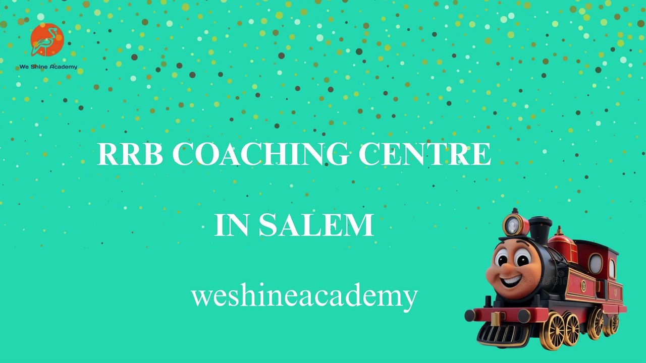 Rrb Coaching Centre In Salem - weshineacademy