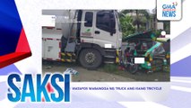 SAKSI RECAP: 3 patay matapos mabangga ng truck ang isang tricycle (Aired on May 19, 2025)