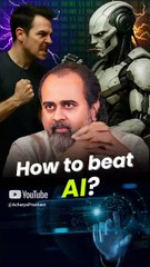 How to Beat AI? || Acharya Prashant