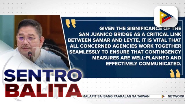Pinaigting na pagtugon sa rehabilitasyon ng San Juanico bridge, ipinanawagan; Whole-of-Government response, ikinasa