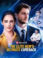 The-Elite-Heir's-Ultimate-Comeback