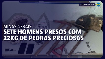 Sete são presos com 22 kg de pedra preciosa extraída em invasão de imóvel