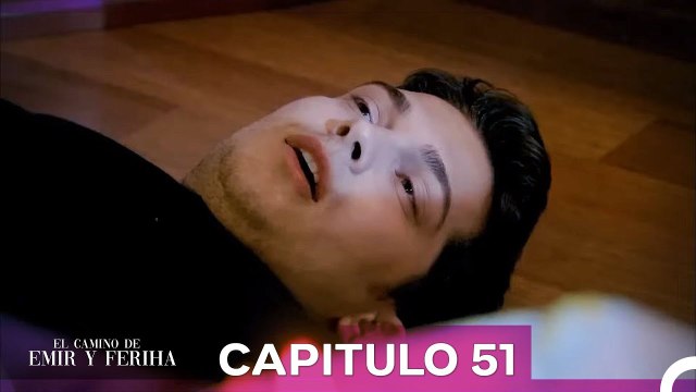 El Final De La Comida Envenenada¦ El CaminoEl Camino de Emir y Feriha 51 (Doblado en Español)