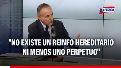 Ministro de Energía y Minas: "No existe un Reinfo hereditario ni menos uno perpetuo"