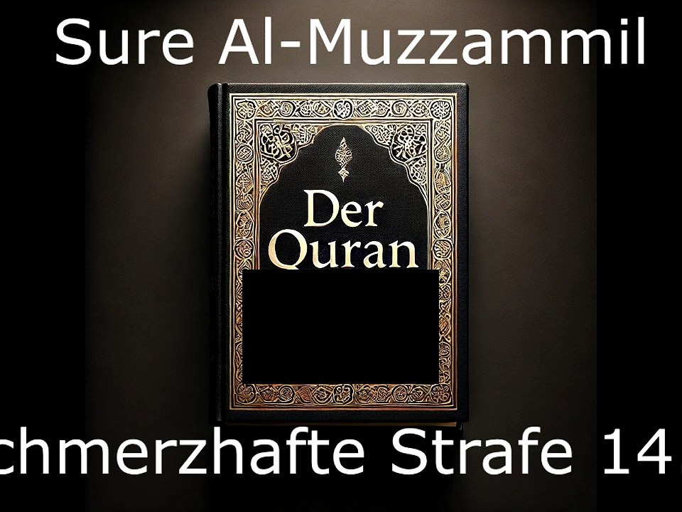 Der Quran auf Deutsch-Sure Al-Muzzammil (73)