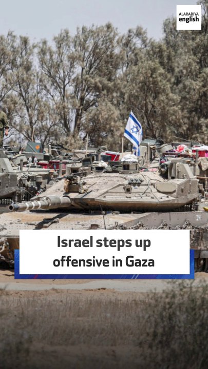 Israel steps up offensive in Gaza