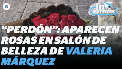 Encuentran arreglo floral afuera de la estética de Valeria Márquez I Reporte Indigo