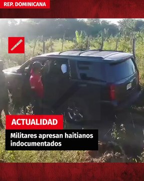 Militares apresan haitianos indocumentados