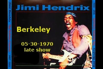 Jimi Hendrix - bootleg Live in Berkeley, CA, 05-30-1970 late show