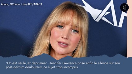 "On est seule, et déprimée" : Jennifer Lawrence brise enfin le silence sur la dépression post-partum, ce sujet trop incompris