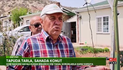 Kaçak hobi bahçelerinin hikayesi Yeşil Doğa'da ekrana geldi