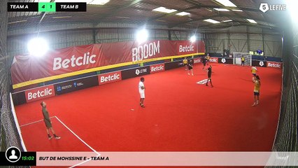 But de Mohssine E - Team A