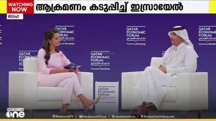ആക്രമണം കടുപ്പിച്ച് ഇസ്രായേൽ; പ്രതികരിച്ച് ഖത്തർ പ്രധാനമന്ത്രി
