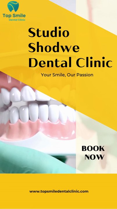 Need a Dental Clinic Near You Think TopSmileDental!