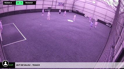 But de Valou - Team B