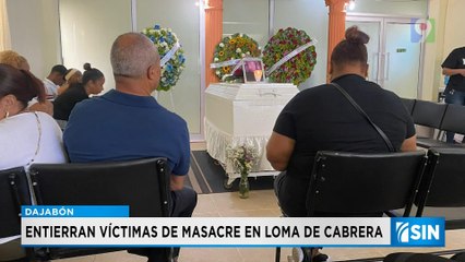 Dan último adiós a víctimas de masacre de Dajabón | Primera Emisión SIN