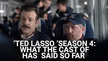 'That's The Official Word': What The Cast Of 'Ted Lasso' Has Said About Season 4
