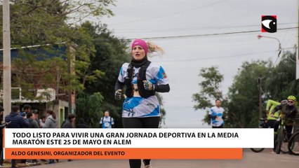 Todo listo para vivir una gran jornada deportiva en la Media Maratón este 25 de mayo en Alem