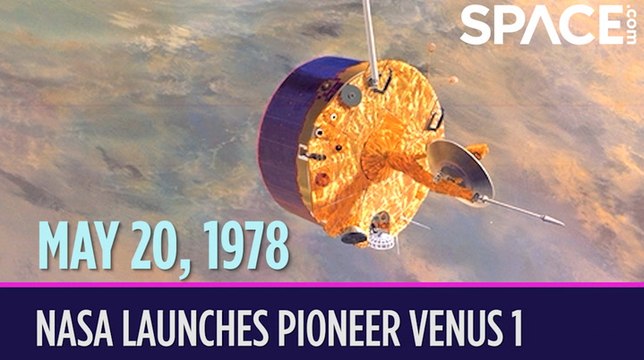OTD In Space - May 20: NASA Launches Pioneer Venus 1