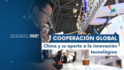 La innovación tecnológica de China abre puertas al mundo
